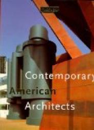 Contemporary American Architects Vol. I par Philip Jodidio