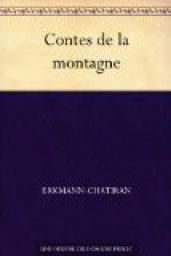 Contes de la montagne par  Erckmann-Chatrian