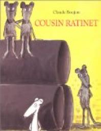 Cousin Ratinet par Claude Boujon