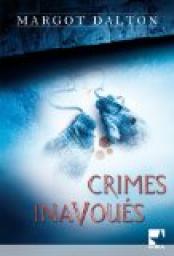 Crimes inavous par Margot Dalton