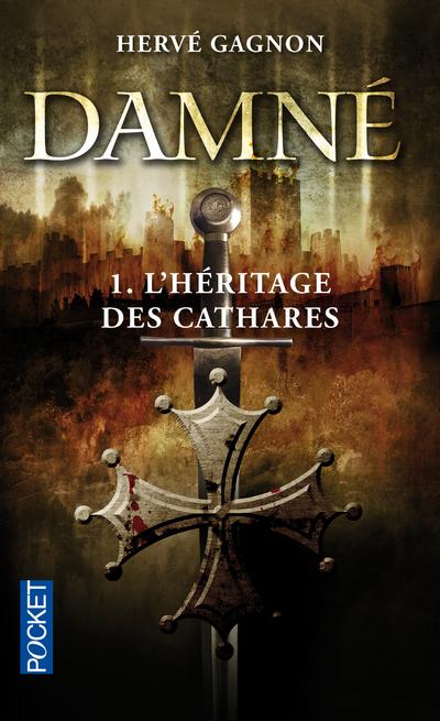 Damn, tome 1 : L'hritage des Cathares par Herv Gagnon