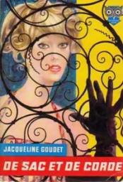 De sac et de corde par Jacqueline Goudet