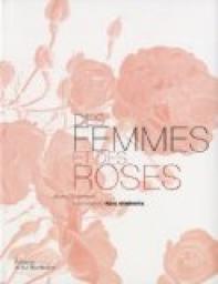 Des femmes et des roses par Anne Chapman