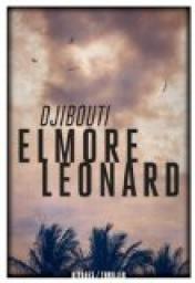 Djibouti par Elmore Leonard