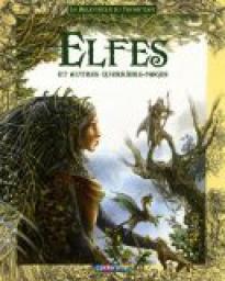 Elfes et autres guerriers mages par Jean-Luc Bizien