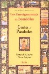 Enseignements du bouddha contes et paraboles par Pierre Crpon
