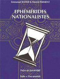 Ephmerides nationalistes par Emmanuel Ratier