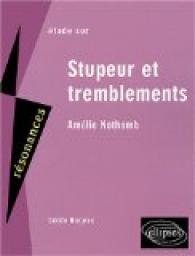 tude sur Stupeur et tremblements, Amlie Nothomb par Ccile Narjoux