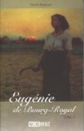 Eugenie de Bourg Royal, tome 2 par Ren Forget