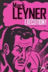 Execution par Mark Leyner