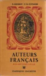 Auteurs franais : XVIIe sicle par Fernand Gendrot