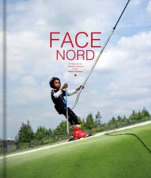 Face Nord par Andre Kourkov