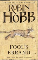The Tawny Man Trilogy, tome 1 : Fool's Errand par Robin Hobb