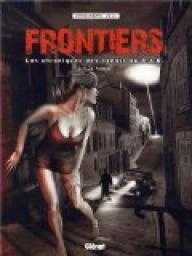 Frontiers, tome 1 par Christophe Wild