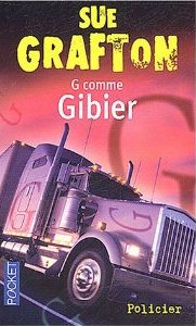 G comme Gibier (Le Contrat Kinsey ) par Sue Grafton