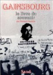 Gainsbourg : Le livre du souvenir par Bernard Pascuito
