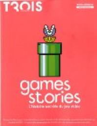 Game Story, l'histoire secrte du jeu vido par Etienne Rouillon