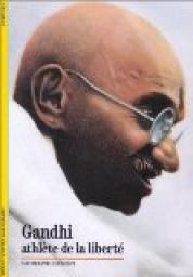 Gandhi : Athlte de la libert par Catherine Clment