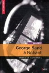George Sand  Nohant : Drames et mimodrames par Ella Balaert