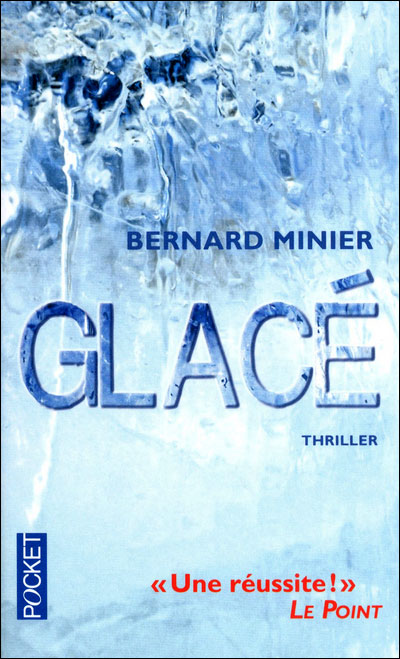 Glac par Bernard Minier