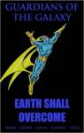 Guardians of the Galaxy: Earth Shall Overcome par Steve Gerber