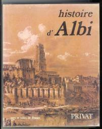 Histoire d'Albi par Jean-Louis Biget