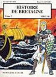 Histoire de Bretagne, tome 2 : 830-1341 par Reynald Secher