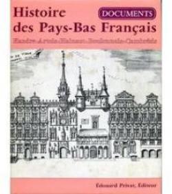 Histoire des Pays-Bas franais. Flandre - Artois - Hainaut - Boulonnais - Cambrsis par Louis Trenard