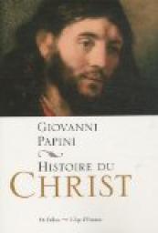 Histoire du Christ par Giovanni Papini
