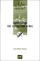 Histoire du Luxembourg par Jean-Marie Kreins