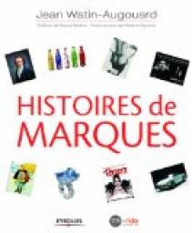 Histoires de marques par Jean Watin-Augouard
