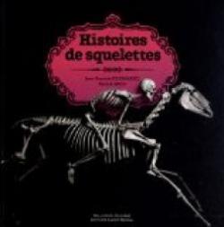 Histoires de squelettes par Jean-Baptiste de Panafieu