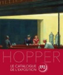 Hopper : Catalogue de l'exposition par Didier Ottinger