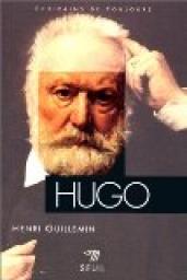 Hugo par Henri Guillemin