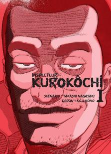 Inspecteur Kurokchi, tome 1 par Takashi Nagasaki