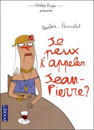 Je peux t'appeler Jean-Pierre ? par Pauline Perrolet