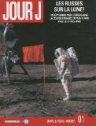 Jour J, tome 1 : Les Russes sur la Lune ! par Fred Blanchard