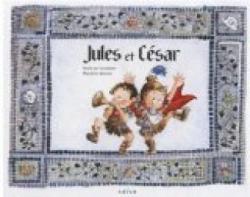 Jules et Csar par Emilie de Turckheim