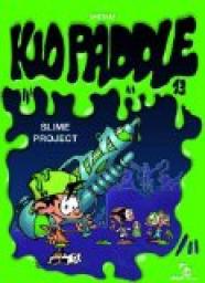 Kid Paddle, tome 13 : Slime project par  Midam