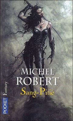 L'agent des ombres, tome 3 : Sang-Piti par Michel Robert (III)