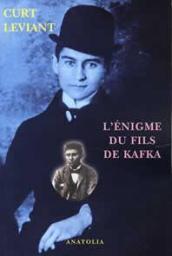 L'Enigme du fils de Kafka par Curt Leviant
