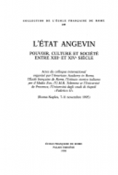 L'Etat angevin : Pouvoirs, culture et socit entre XIIIe et XIVe sicles par Isabelle Heullant-Donat