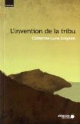 L'invention de la tribu par Catherine-Lune Grayson