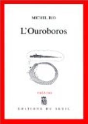L'Ouroboros par Michel Rio