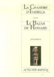 La Chambre d'Isabella suivi de Le Bazar du Homard par Jan Lauwers