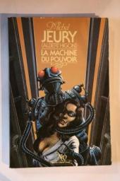 La Machine du pouvoir par Michel Jeury