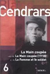 La Main coupe - La Main coupe (1918) - La Femme et le Soldat par Blaise Cendrars