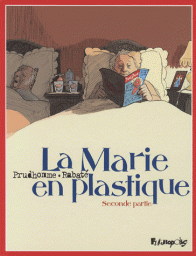 La Marie en plastique, tome 2 par Pascal Rabat