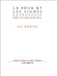 La Peur et les signes par Al Berto