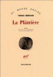 La Platrire par Thomas Bernhard